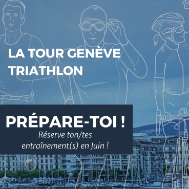 La Tour Genève Triathlon - 08/06 - Workshop avec Thomas Huwiler & François Fourchet